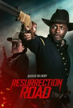 Дорога воскрешения / Resurrection Road (2025) фильм скачать через торрет бесплатно в хорошем качестве
