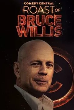 Скачать Прожарка Брюса Уиллиса / Comedy Central Roast of Bruce Willis(2018) фильм с торрента бесплатно