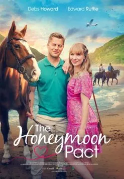 Обещание на медовый месяц / The Honeymoon Pact (2023) фильм скачать через торрет бесплатно в хорошем качестве