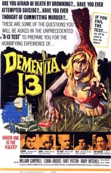 Безумие 13 / Dementia 13 (1963) фильм скачать через торрет бесплатно в хорошем качестве