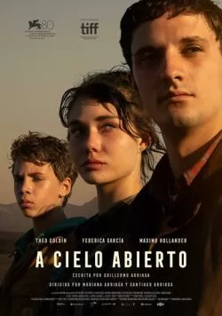 Открытое небо / A cielo abierto (2023) фильм скачать через торрет бесплатно в хорошем качестве