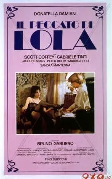 Грех Лолы / Il peccato di Lola (1984) фильм скачать через торрет бесплатно в хорошем качестве