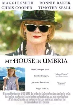 Мой дом в Умбрии / My House in Umbria (2003) фильм скачать через торрет бесплатно в хорошем качестве