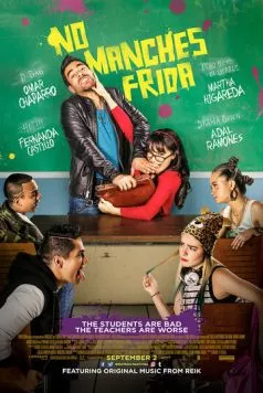 Да ладно тебе, Фрида / No manches Frida (2016) фильм скачать через торрет бесплатно в хорошем качестве