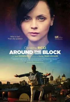 Жизненный опыт / Around the Block (2013) фильм скачать через торрет бесплатно в хорошем качестве