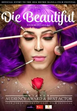 Умри красивой / Die Beautiful (2016) фильм скачать через торрет бесплатно в хорошем качестве
