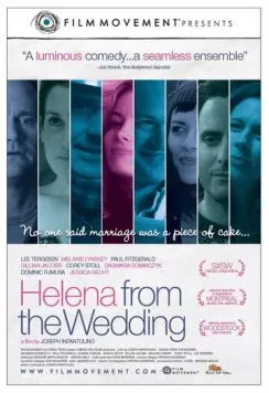 Хелена со свадьбы / Helena from the Wedding (2010) фильм скачать через торрет бесплатно в хорошем качестве