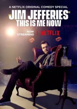Джим Джефферис: Так и живём / Jim Jefferies: This Is Me Now (2018) фильм скачать через торрет бесплатно в хорошем качестве