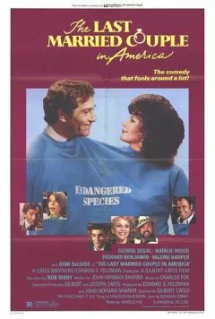 Последняя супружеская пара в Америке / The Last Married Couple in America (1980) фильм скачать через торрет бесплатно в хорошем качестве