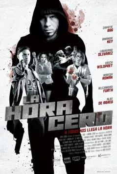 Ноль часов / La hora cero (2010) фильм скачать через торрет бесплатно в хорошем качестве
