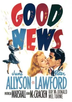 Хорошие новости / Good News (1947) фильм скачать через торрет бесплатно в хорошем качестве