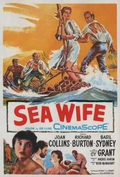 Преданная морю / Sea Wife (1957) фильм скачать через торрет бесплатно в хорошем качестве