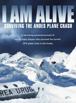 Остаться в живых. Чудо в Андах / I Am Alive: Surviving the Andes Plane Crash (2010) фильм скачать через торрет бесплатно в хорошем качестве
