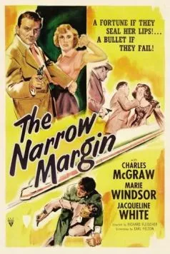 Узкая грань / The Narrow Margin (1952) фильм скачать через торрет бесплатно в хорошем качестве