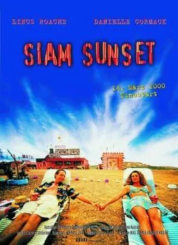 Закат в Сиаме / Siam Sunset (1999) фильм скачать через торрет бесплатно в хорошем качестве
