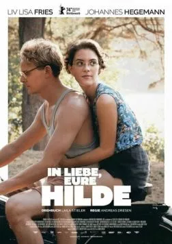 С любовью, ваша Хильда / In Liebe, Eure Hilde (2024) фильм скачать через торрет бесплатно в хорошем качестве