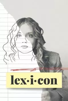 Лексикон / Lexicon (2023) фильм скачать через торрет бесплатно в хорошем качестве