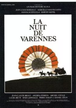 Ночь в Варенне / La Nuit de Varennes (1982) фильм скачать через торрет бесплатно в хорошем качестве