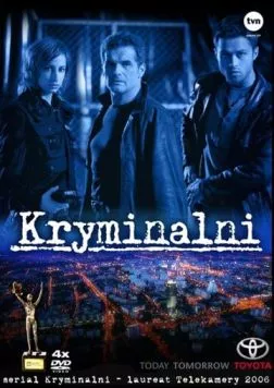 Преступники / Kryminalni (2004) сериал скачать через торрет бесплатно в хорошем качестве