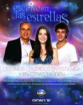 Так предначертано звёздами / Escrito nas Estrelas (2010) сериал скачать через торрет бесплатно в хорошем качестве