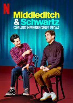 Миддлдитч и Шварц / Middleditch & Schwartz (2020) сериал скачать через торрет бесплатно в хорошем качестве