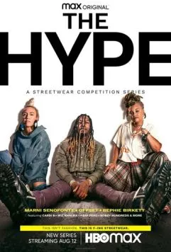 Хайп / The Hype (2021) сериал скачать через торрет бесплатно в хорошем качестве