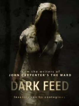 Темный поток / Dark Feed (2012) фильм скачать через торрет бесплатно в хорошем качестве