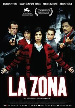 Зона / La Zona (2007) фильм скачать через торрет бесплатно в хорошем качестве