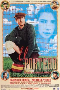 Вратарь / El portero (2000) фильм скачать через торрет бесплатно в хорошем качестве