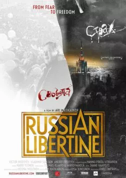 Самый свободный человек в России / Russian libertine - Venäjän vapain mies (2012) фильм скачать через торрет бесплатно в хорошем качестве