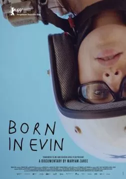 Рожденная в Эвине / Born in Evin (2019) фильм скачать через торрет бесплатно в хорошем качестве