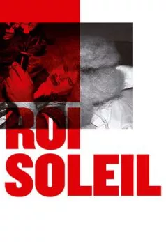 Король-Солнце / Roi Soleil (2018) фильм скачать через торрет бесплатно в хорошем качестве