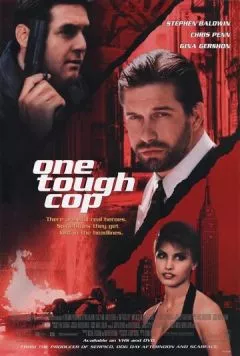 Один крутой полицейский / One Tough Cop (1998) фильм скачать через торрет бесплатно в хорошем качестве