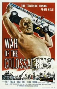 Война великана / War of the Colossal Beast (1958) фильм скачать через торрет бесплатно в хорошем качестве