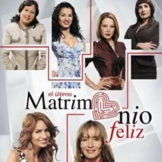 Последний счастливый брак / El ultimo matrimonio feliz (2008) cериал скачать через торрет бесплатно в хорошем качестве