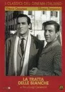 Тол­па белых людей / La tratta delle bianche (1952) фильм скачать через торрет бесплатно в хорошем качестве