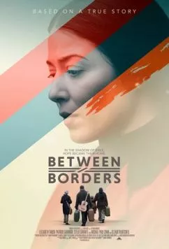 Между границами / Beyond Borders (2025) фильм скачать через торрет бесплатно в хорошем качестве