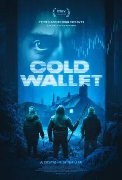 Холодный кошелёк / Cold Wallet (2024) фильм скачать через торрет бесплатно в хорошем качестве