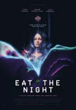 Съешь ночь / Eat the Night (2024) фильм скачать через торрет бесплатно в хорошем качестве