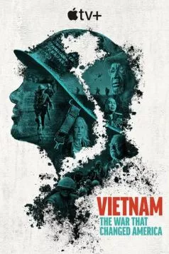 Вьетнам. Война, изменившая Америку / Vietnam. The War That Changed America (2025) cериал скачать через торрет бесплатно в хорошем качестве
