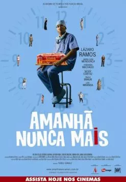 Завтра никогда / Amanhã Nunca Mais (2011) фильм скачать через торрет бесплатно в хорошем качестве