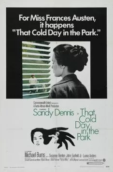 Холодным днем в парке / That Cold Day in the Park (1969) фильм скачать через торрет бесплатно в хорошем качестве