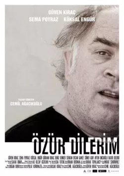 Прошу прощения / Özür Dilerim (2013) фильм скачать через торрет бесплатно в хорошем качестве