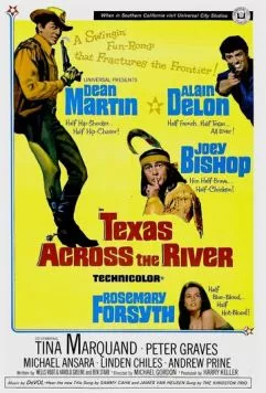 Техас за рекой / Texas Across the River (1966) фильм скачать через торрет бесплатно в хорошем качестве