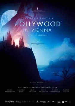 Голливуд в Вене 2011 / Hollywood in Vienna 2011 (2011) фильм скачать через торрет бесплатно в хорошем качестве