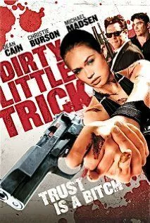 Грязный маленький обман / Dirty Little Trick (2011) фильм скачать через торрет бесплатно в хорошем качестве