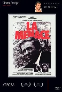 Угроза / La menace (1977) фильм скачать через торрет бесплатно в хорошем качестве