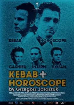 Кебаб и гороскоп / Kebab i Horoskop (2014) фильм скачать через торрет бесплатно в хорошем качестве