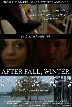 За осенью следует зима / After Fall, Winter (2011) фильм скачать через торрет бесплатно в хорошем качестве