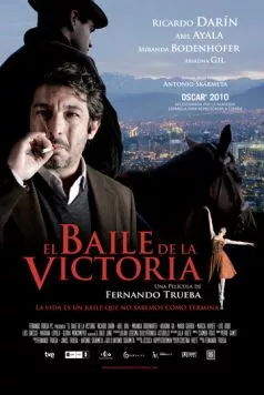 Танцовщица и вор / El baile de la Victoria (2009) фильм скачать через торрет бесплатно в хорошем качестве